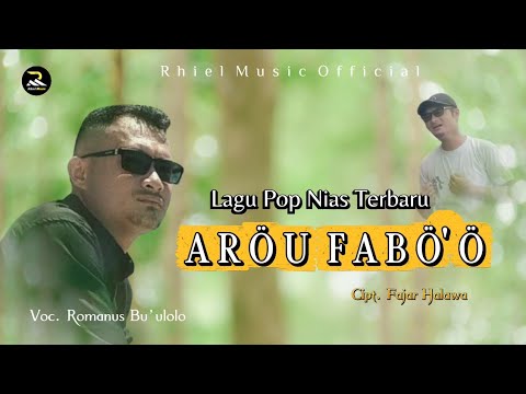 Lirik Lagu Nias Arou Fabo'o