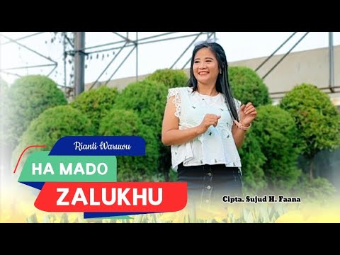 Lirik Lagu Nias Ha Mado Zalukhu – Rianti Waruwu