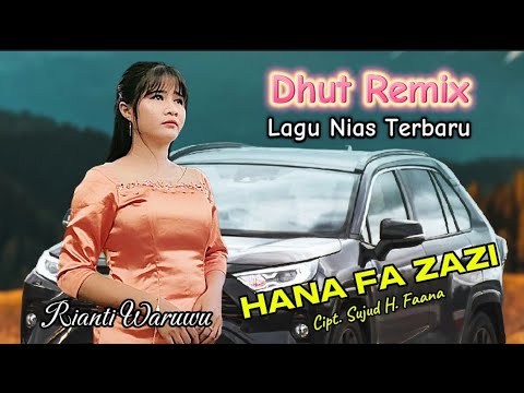 Lirik Lagu Nias Hana Fa Zazi – Rianti Waruwu